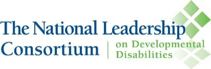 The National Leadership Consortium on Developmental Disabilities